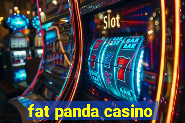 fat panda casino