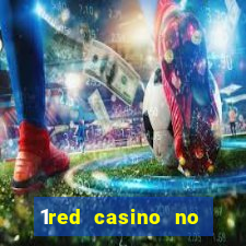 1red casino no deposit bonus