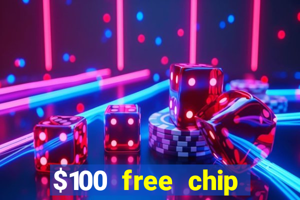 $100 free chip funclub casino