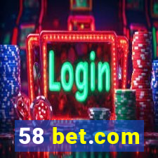 58 bet.com