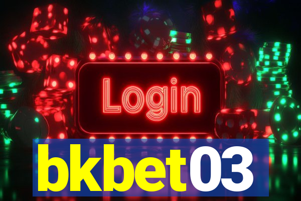 bkbet03