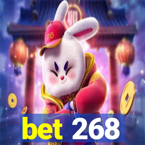 bet 268