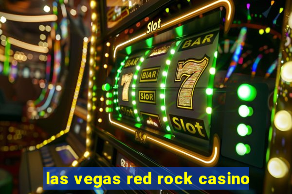 las vegas red rock casino