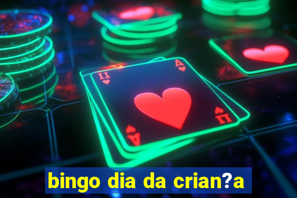 bingo dia da crian?a