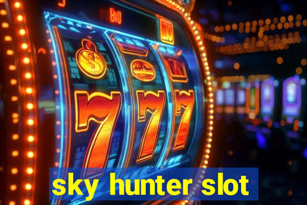 sky hunter slot