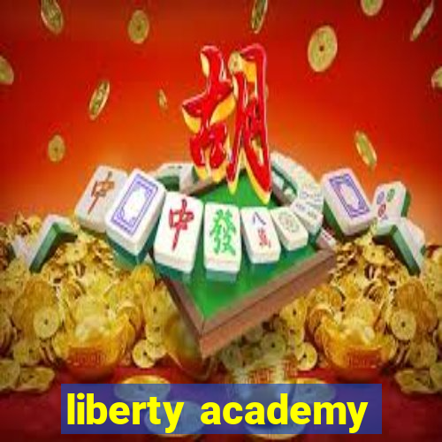 liberty academy