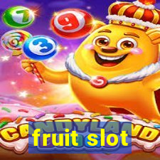 fruit slot