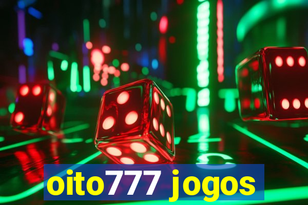 oito777 jogos