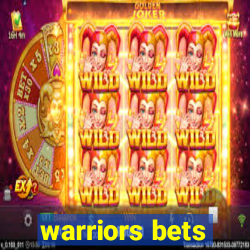 warriors bets