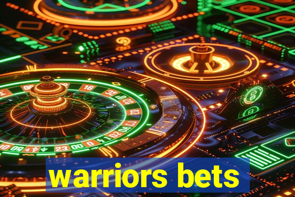 warriors bets