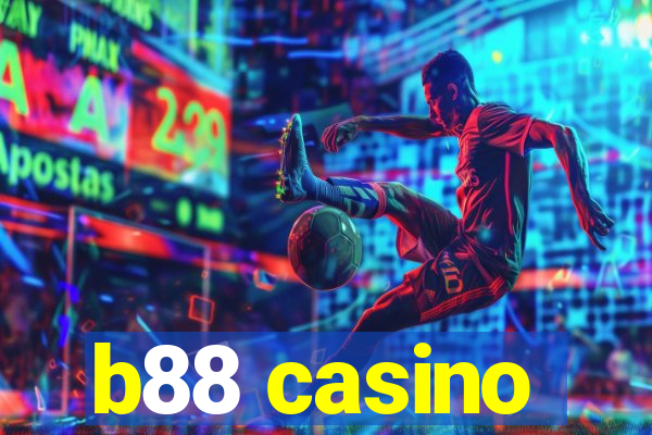 b88 casino