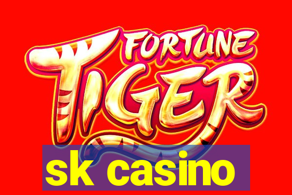 sk casino