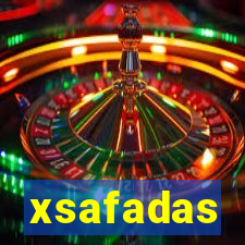 xsafadas