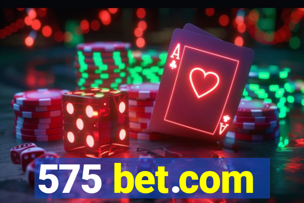 575 bet.com