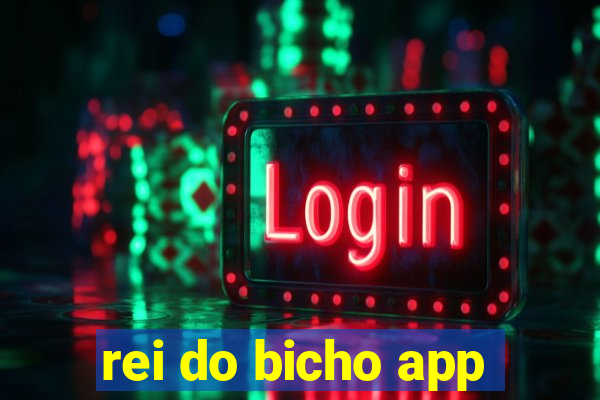 rei do bicho app