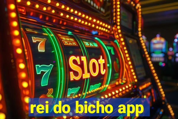 rei do bicho app