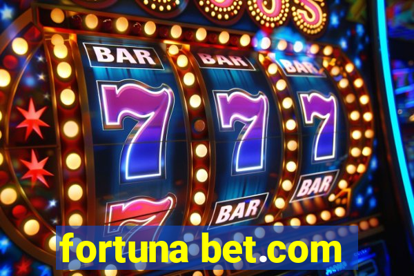 fortuna bet.com