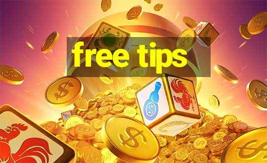 free tips