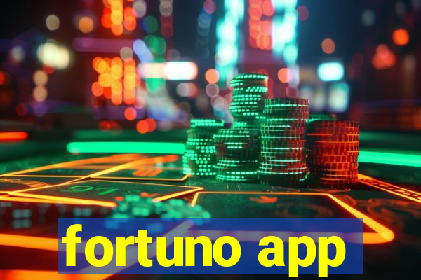 fortuno app