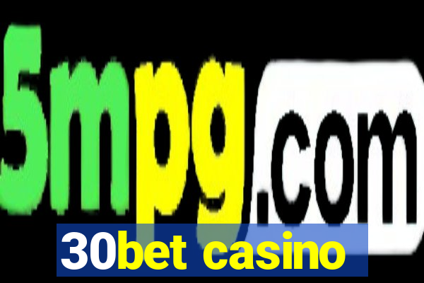 30bet casino