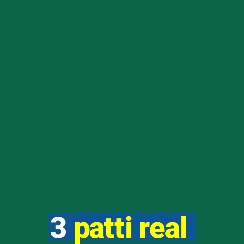 3 patti real