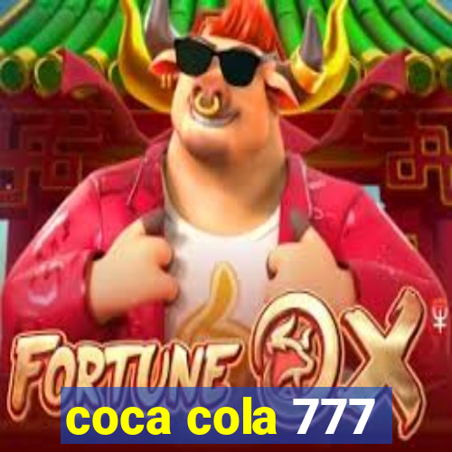 coca cola 777