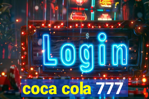 coca cola 777