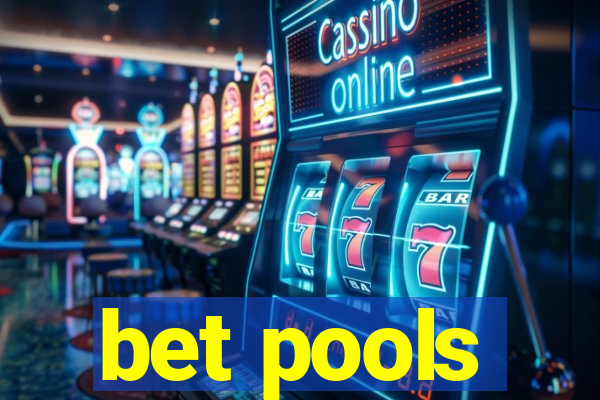 bet pools