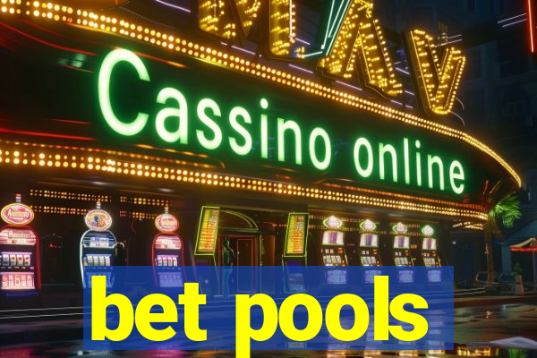 bet pools