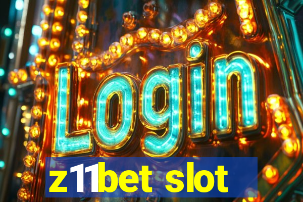 z11bet slot