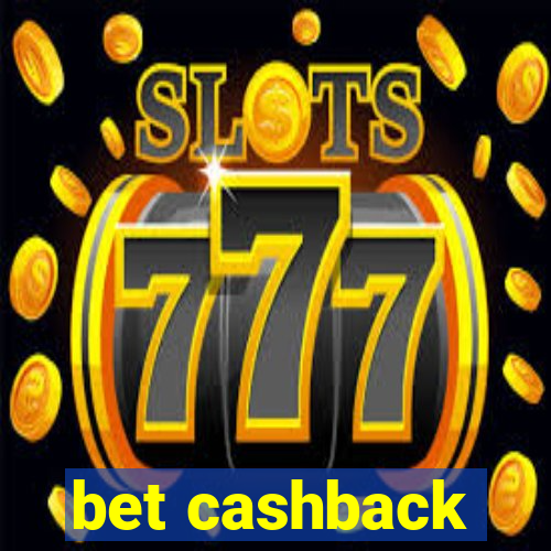 bet cashback