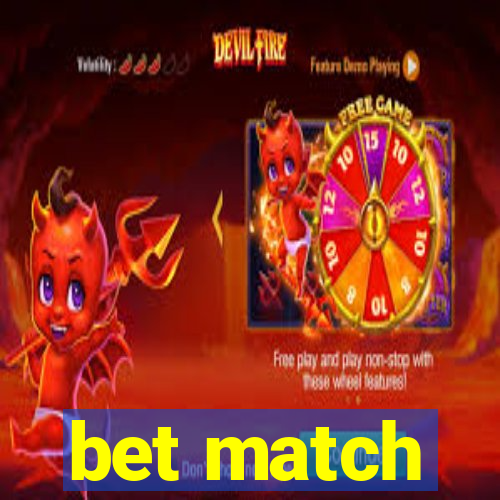 bet match