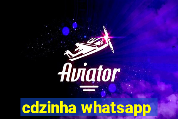 cdzinha whatsapp