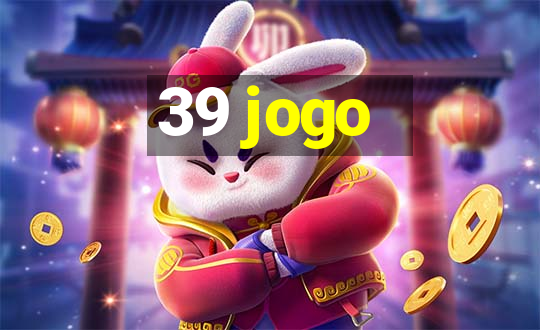 39 jogo