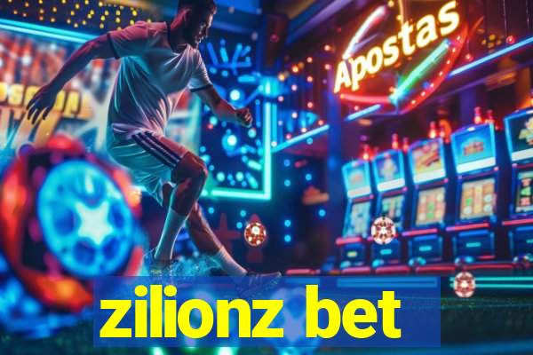 zilionz bet