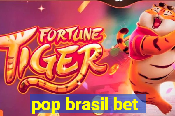 pop brasil bet