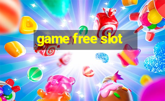 game free slot