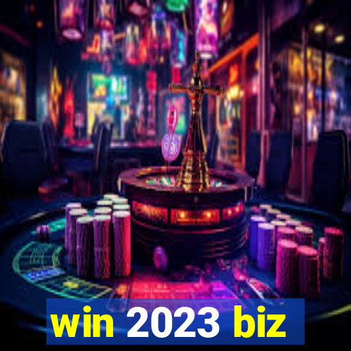 win 2023 biz