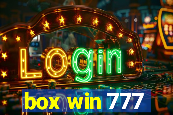 box win 777