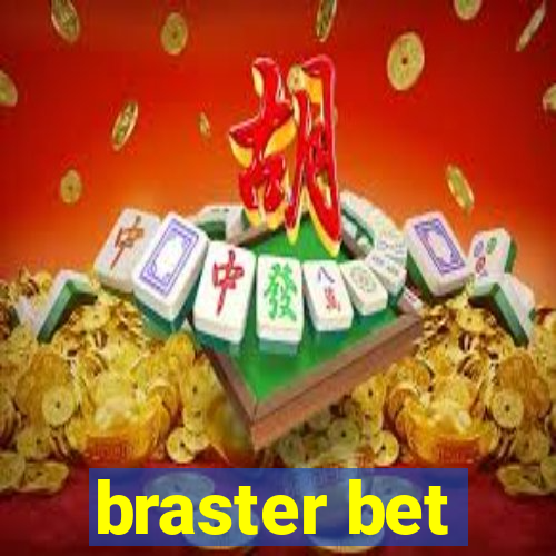 braster bet