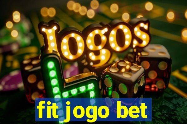 fit jogo bet