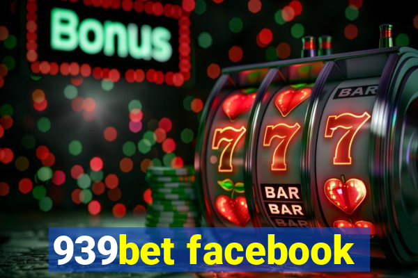 939bet facebook