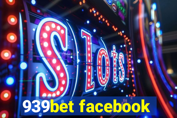 939bet facebook