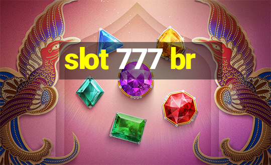 slot 777 br