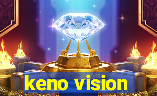 keno vision