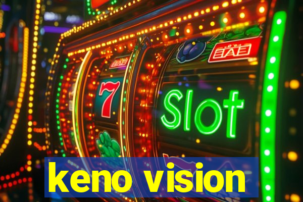 keno vision