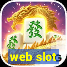 web slot