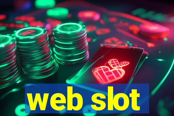 web slot