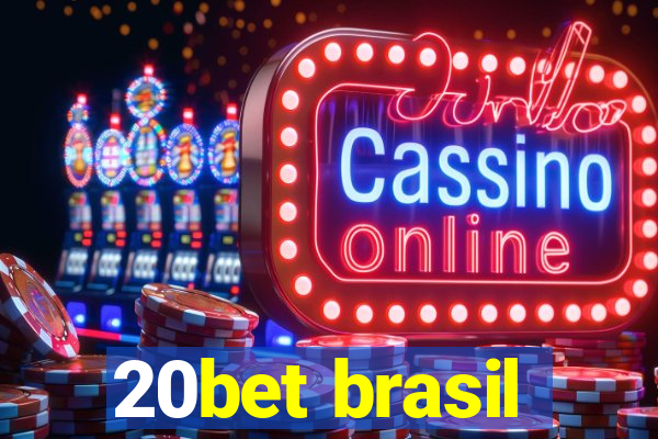 20bet brasil