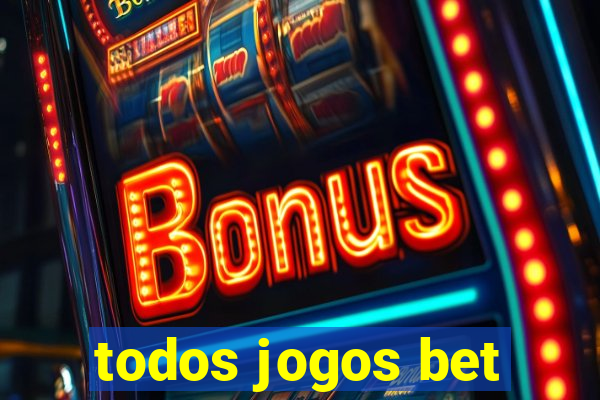 todos jogos bet